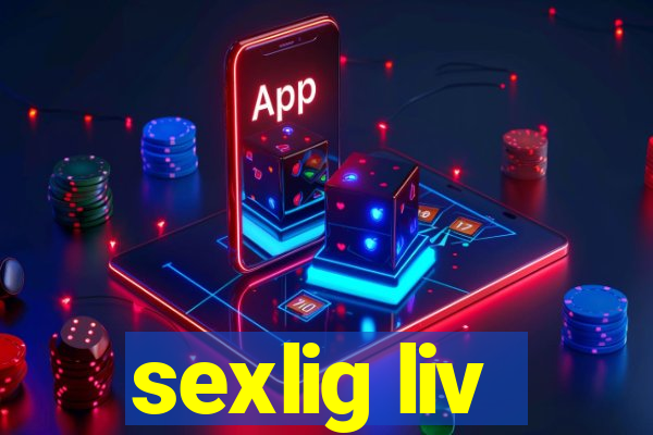 sexlig liv